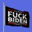 FUCK JOE BIDEN